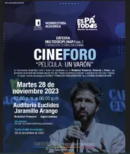 Cine-Foro: Un Varón y la Construcción de Ciudadanía el próximo 28 de noviembre en la Uniquindío