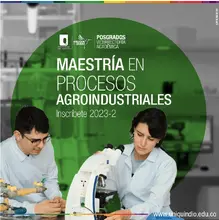Plan de estudios de la maestría en Procesos Agroindustriales: