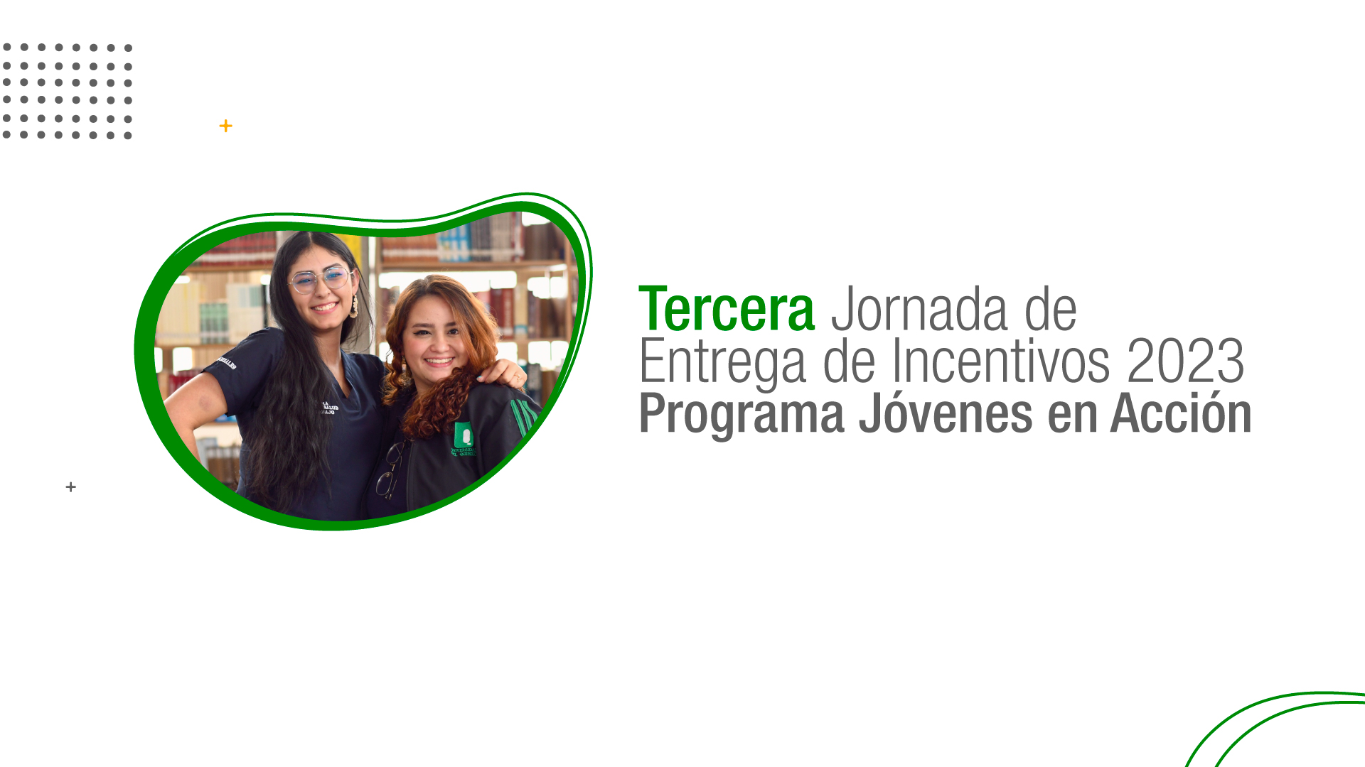 Tercera Jornada De Entrega De Incentivos Del 2023 Programa Jóvenes En