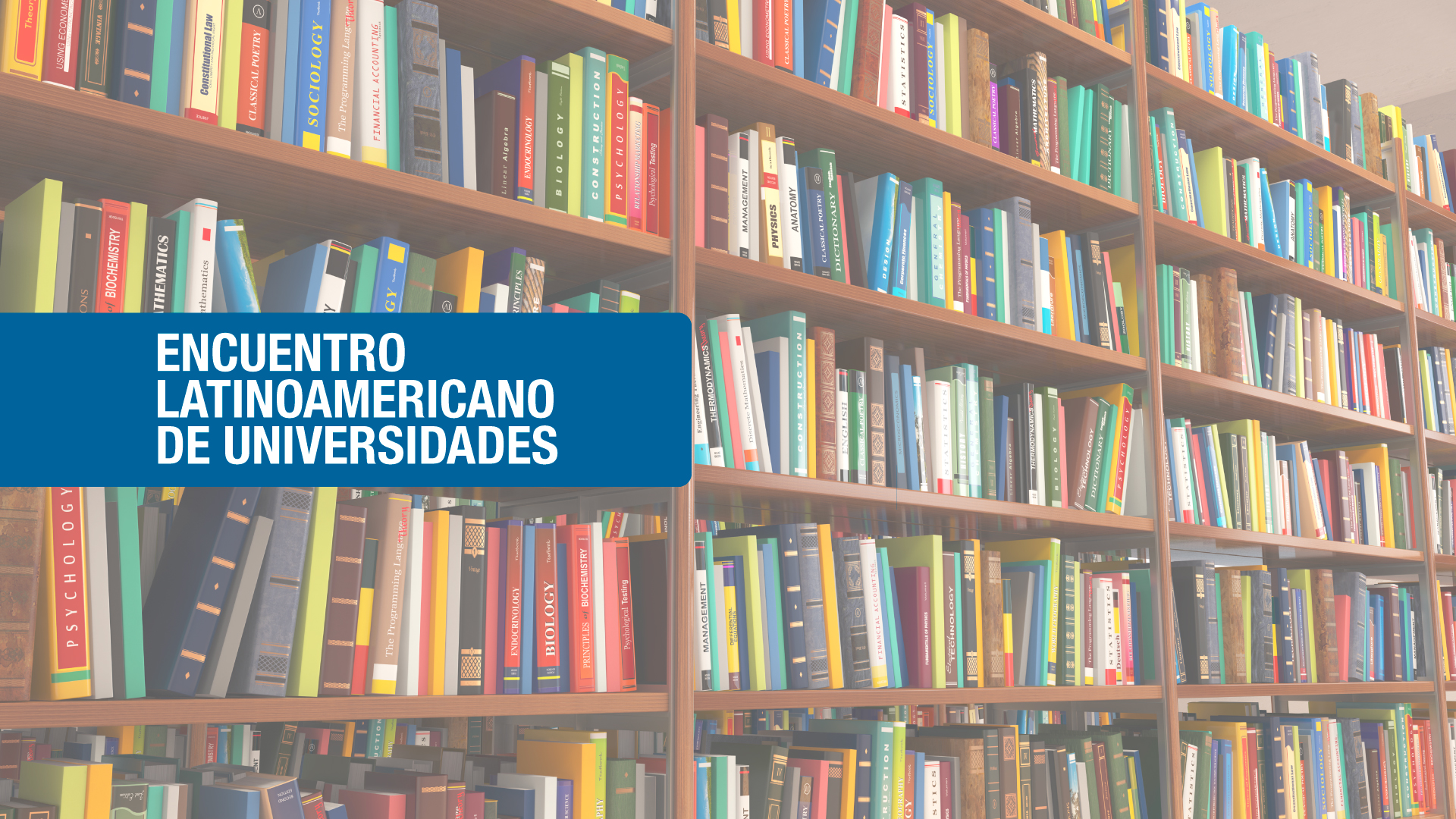 Primer Encuentro Latinoamericano de Universidades